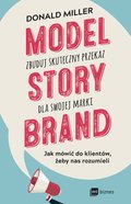 ekonomia, biznes, finanse: Model StoryBrand - zbuduj skuteczny przekaz dla swojej marki - audiobook