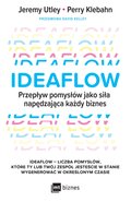 Biznes: Ideaflow. Przepływ pomysłów jako siła napędzająca każdy biznes - ebook