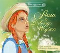 Dla dzieci i młodzieży: Ania z Zielonego Wzgórza - audiobook