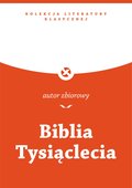 Biblia Tysiąclecia. Stary Testament - ebook