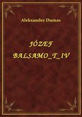 Józef Balsamo T IV - ebook