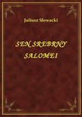 ebooki: Sen Srebrny Salomei - ebook
