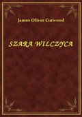 Szara Wilczyca - ebook