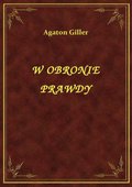 ebooki: W Obronie Prawdy - ebook