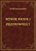 ebooki: Wybór Bajek I Przypowieści - ebook