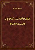 ebooki: Zgon Oliwiera Becaille - ebook