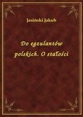 ebooki: Do egzulantów polskich. O stałości - ebook
