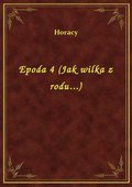 Epoda 4 (Jak wilka z rodu...) - ebook
