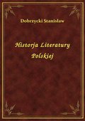 Historja Literatury Polskiej - ebook