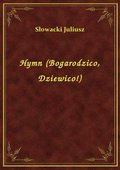 Hymn (Bogarodzico, Dziewico!) - ebook