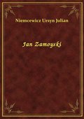 Jan Zamoyski - ebook