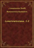 Lenartowicziana. 1-2 - ebook