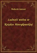 Ludność wolna w Księdze Henrykowskiej - ebook