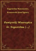 Pamiętniki Wawrzyńca hr. Engeströma [...] - ebook