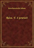 Rdza. T. 2 powieść - ebook