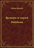 Rozmowa w stepach Padebornu - ebook