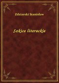 Szkice literackie - ebook
