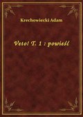Veto! T. 1 : powieść - ebook