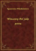 Wincenty Pol jako poeta - ebook
