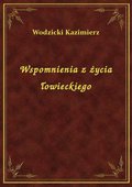 Wspomnienia z życia łowieckiego - ebook
