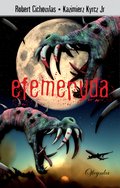 Kryminał, sensacja, thriller: Efemeryda - ebook