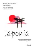 Inne: Japonia. Subiektywny przewodnik nieokrzesanego gaijina po meandrach zaskakującej rzeczywistości - ebook