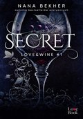 Romans i erotyka: Secret. Love&Wine. Tom 1 - ebook