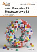 nauka języków obcych: Word Formation B2. Słowotwórstwo B2 - ebook