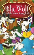 Dla dzieci i młodzieży: The Wolf and Seven Young Kids. Fairy Tales - ebook
