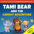 Języki i nauka języków: Tami Bear and the Carrot Adventure - audiobook