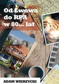 Od Lwowa do RPA w 80... lat - ebook