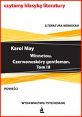Klasyka: Winnetou. Czerwonoskóry gentleman. Tom III - ebook