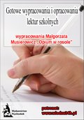 Wypracowania - Małgorzata Musierowicz „Opium w rosole” - ebook