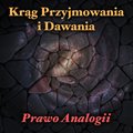 Prawo Analogii - Krąg Przyjmowania i Dawania - audiobook