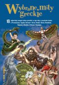 Naukowe i akademickie: Wybrane mity greckie - ebook