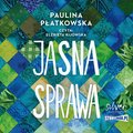Literatura piękna, beletrystyka: Jasna sprawa - audiobook