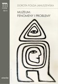 Muzeum: fenomeny i problemy - ebook