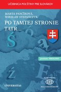 Po tamtej stronie Tatr. Učebnica pol"stiny pre Slovákov - ebook