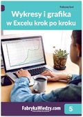 Informatyka: Wykresy i grafika w Excelu krok po kroku - ebook