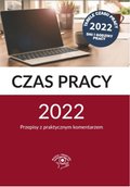 Prawo i Podatki: Czas pracy 2022 - ebook