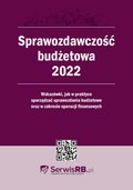 Prawo i Podatki: Sprawozdawczość budżetowa 2022 - ebook