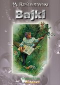 Dla dzieci i młodzieży: Bajki - ebook