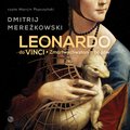 audiobooki: Leonardo da Vinci. Zmartwychwstanie bogów - audiobook