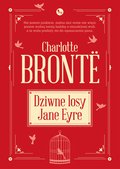 Klasyka: Dziwne losy Jane Eyre - ebook