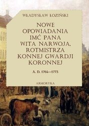 : Nowe opowiadania imć pana Wita Narwoja, rotmistrza konnej gwardii koronnej (1764 — 1773), tom drugi - ebook