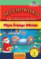 : Wizyta Świętego Mikołaja - Bajka - audiobook