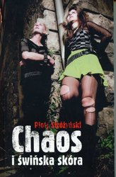 : Chaos i świńska skóra - ebook