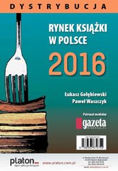 : Rynek ksiązki w Polsce 2016. Dystrybucja - ebook