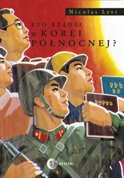 : Kto rządzi w Korei Północnej? - ebook