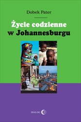 : Życie codzienne w Johannesburgu - ebook